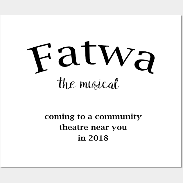 Fatwa the Musical Wall Art by iskybibblle